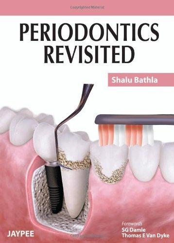 Periodontics Revisited                                                                                                                                <br><span class="capt-avtor"> By:Bathla, Shalu                                     </span><br><span class="capt-pari"> Eur:32,50 Мкд:1999</span>